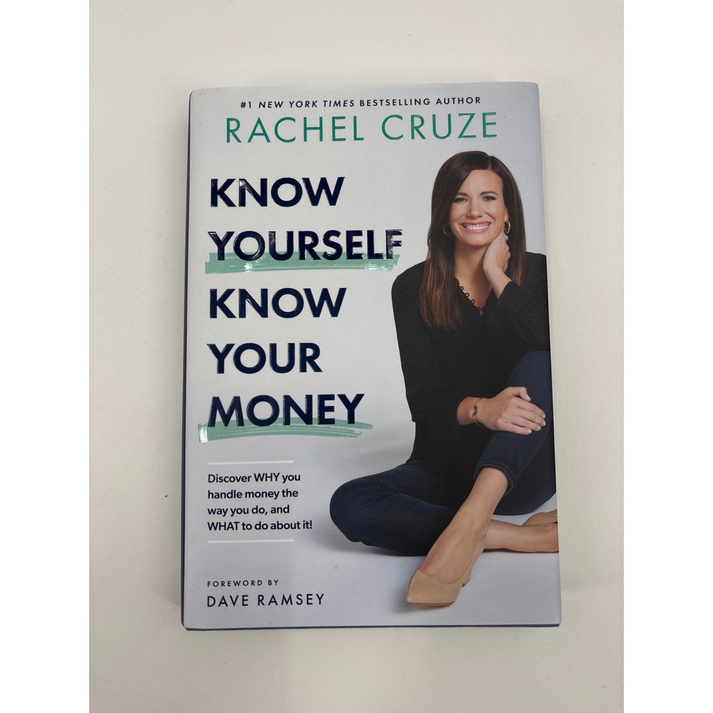 Know Yourself Know Your Money by Rachel Cruze New York‎ Times Bestseller Book